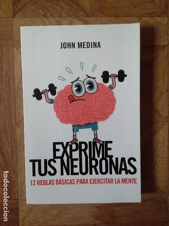 Libros: JOHN MEDINA - EXPRIME TUS NEURONAS - Foto 1
