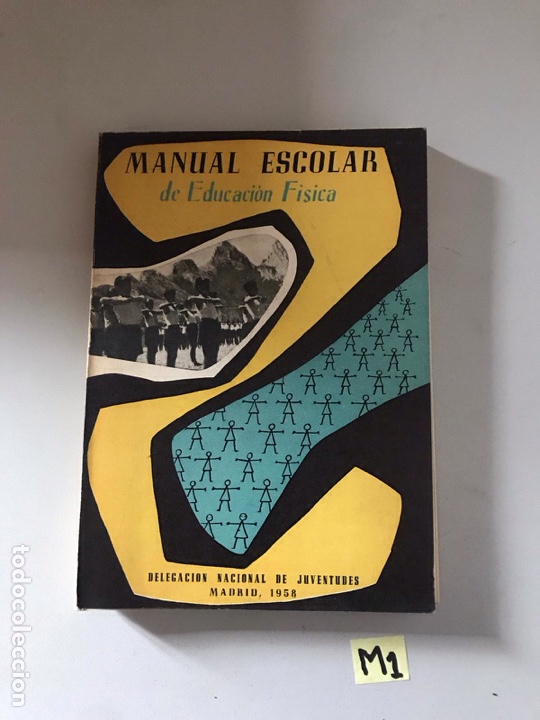 Libros: Manual escolar de educaci&oacute;n f&iacute;sica - Foto 1