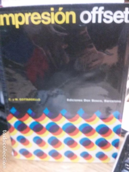Libros: impresi&oacute;n offset, c. y m. gottardello, ediciones don bosco, barcelona. - Foto 1