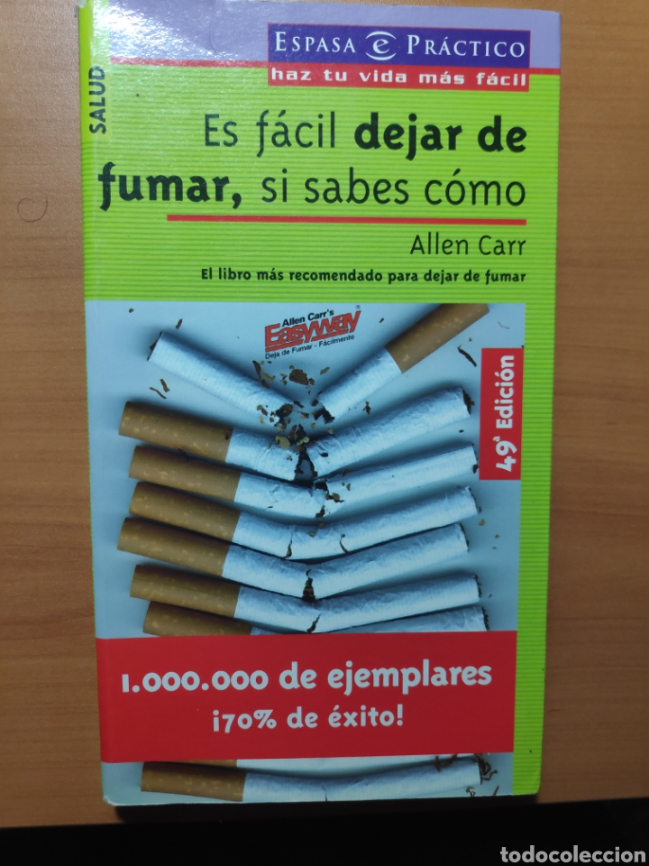 Libros: Es f&aacute;cil dejar de fumar si sabes como - Foto 1