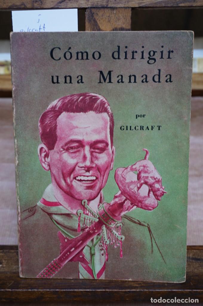 Libros: GILCRAFT. Como dirigir una manada. - Foto 1