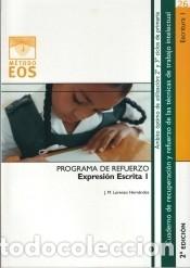 Libros: Programa de refuerzo de la Expresi&oacute;n Escrita I - Lorenzo, Juan - Foto 1