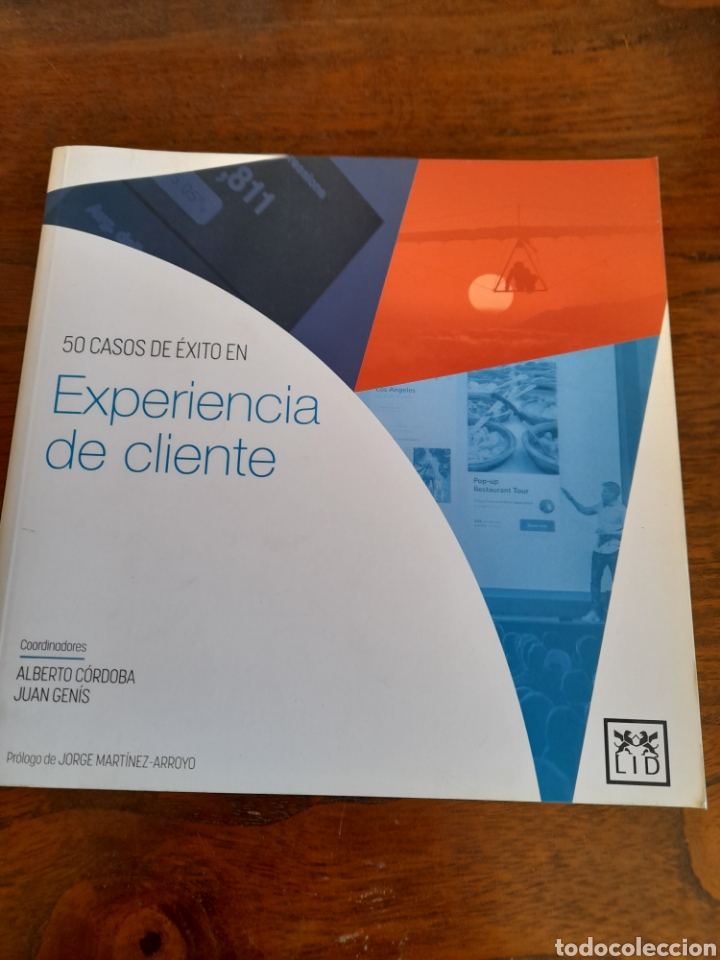 Libros: 50 a&ntilde;os de &eacute;xito en experiencia de cliente - Foto 1