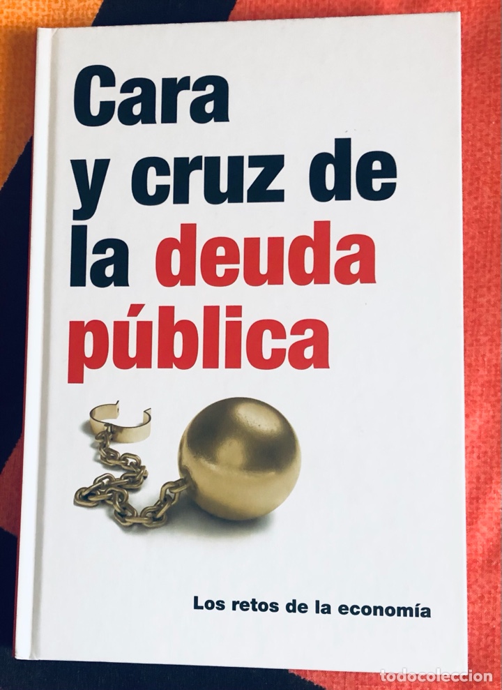 Libros: Cara y cruz de la deuda p&uacute;blica - Foto 1