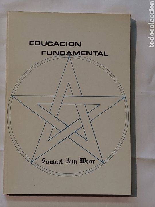 Libros: Educaci&oacute;n fundamental. Samael Aun Wear. - Foto 1