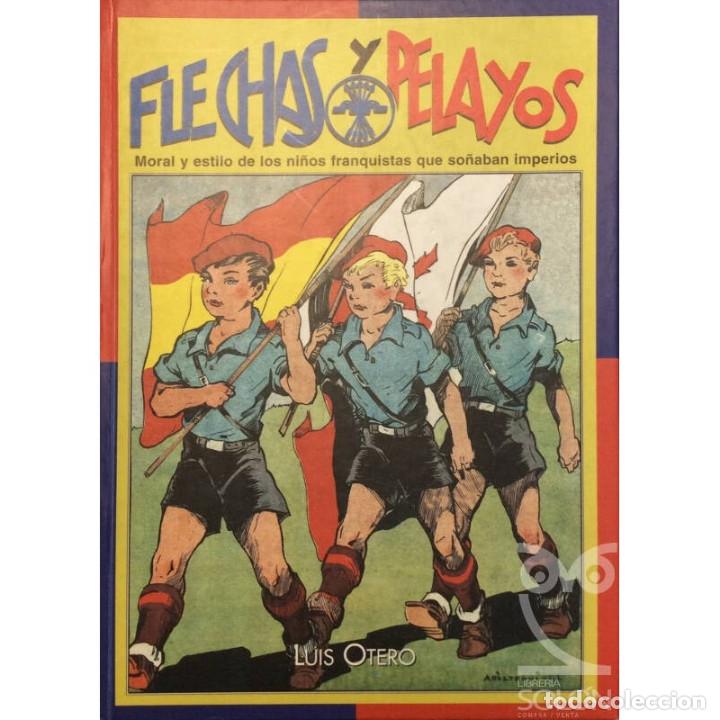 Libros: Flechas y pelayos Luis Otero - Foto 2