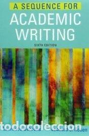 Libros: A Sequence for Academic Writing - Behrens, Laurence - Foto 1