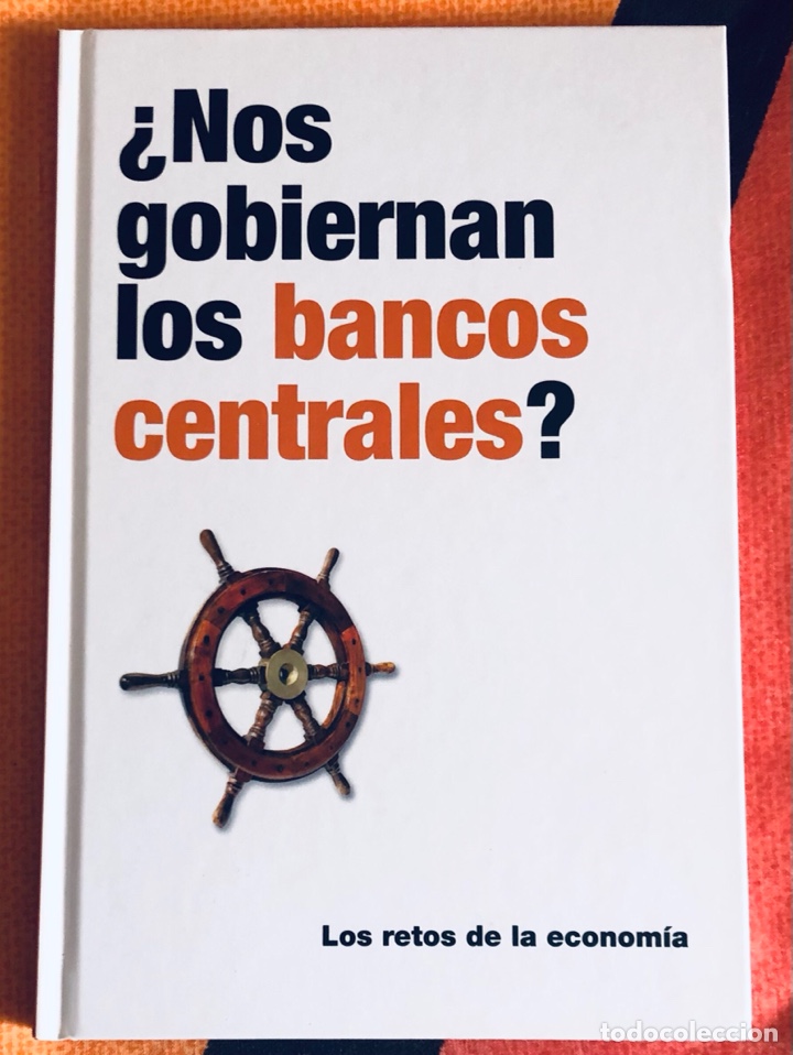 Libros: &iquest;Nos gobiernan los Bancos Centrales? - Foto 1
