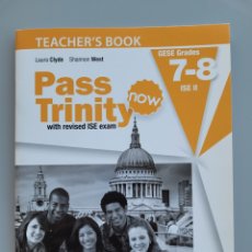 Libros: PASS TRINITY TEACHER'S BOOK GESE GRADE 7 - 8 NUEVO