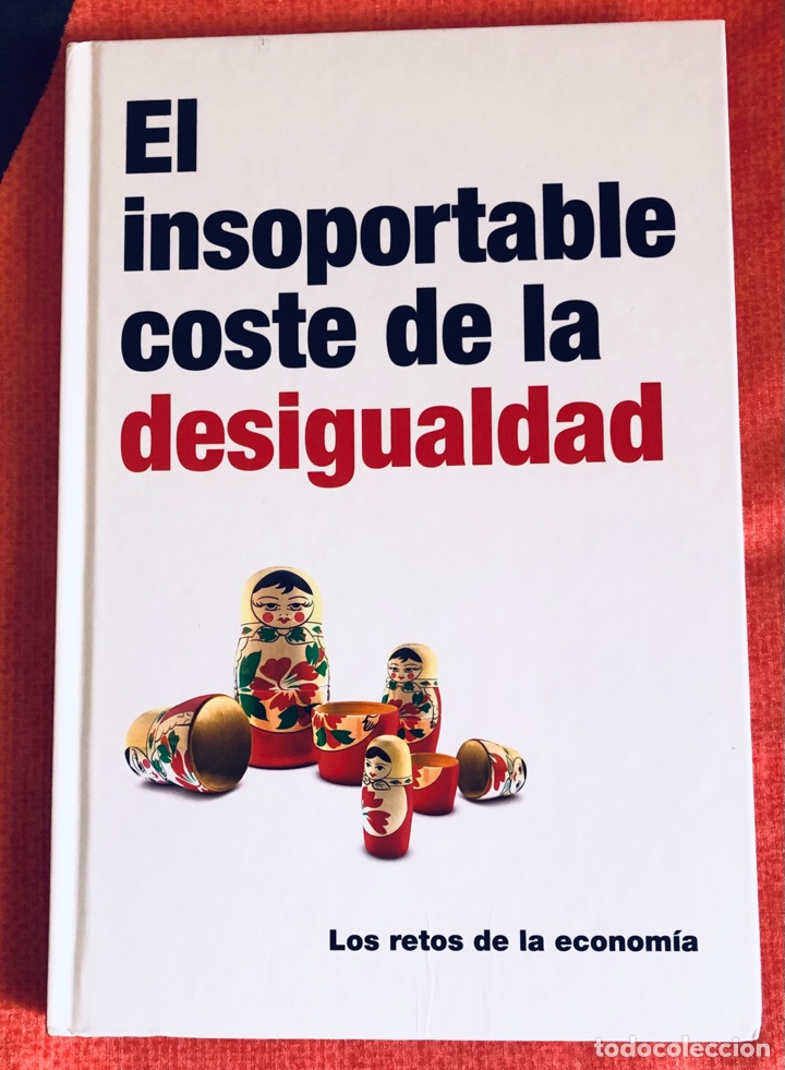 Libros: El insoportable coste de la desigualdad - Foto 1