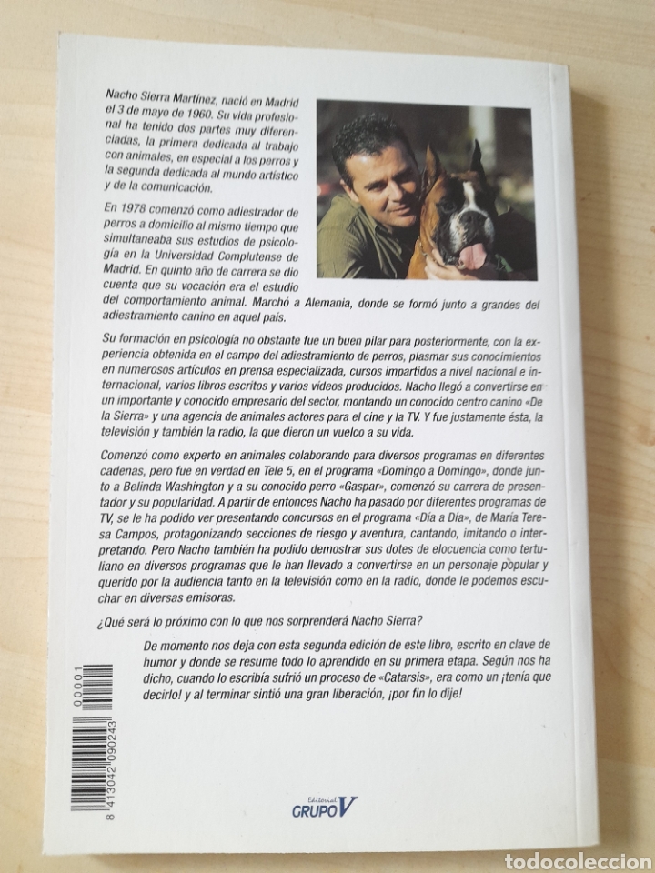Libros: C&oacute;mo tener un perro y no perder la cabeza. Nacho Sierra - Foto 2