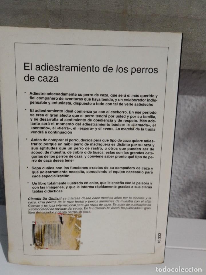 Libros: EL ADIESTRAMIENTO DE LOS PERROS DE CAZA (CLAUDIO DE GIULIANI) - Foto 2
