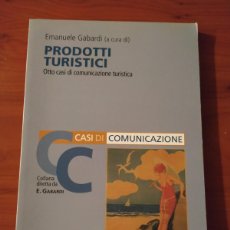 Libros: PRODOTTI TURISTICI OTTO CASI DI COMUNICAZIONE TURISTICA. Lote 401534834
