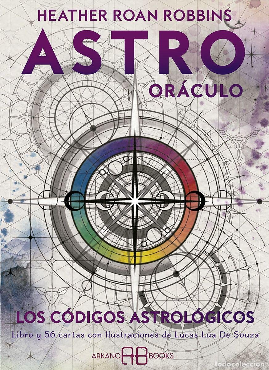 Astro oráculo. Los códigos astrológicos (Libro y cartas