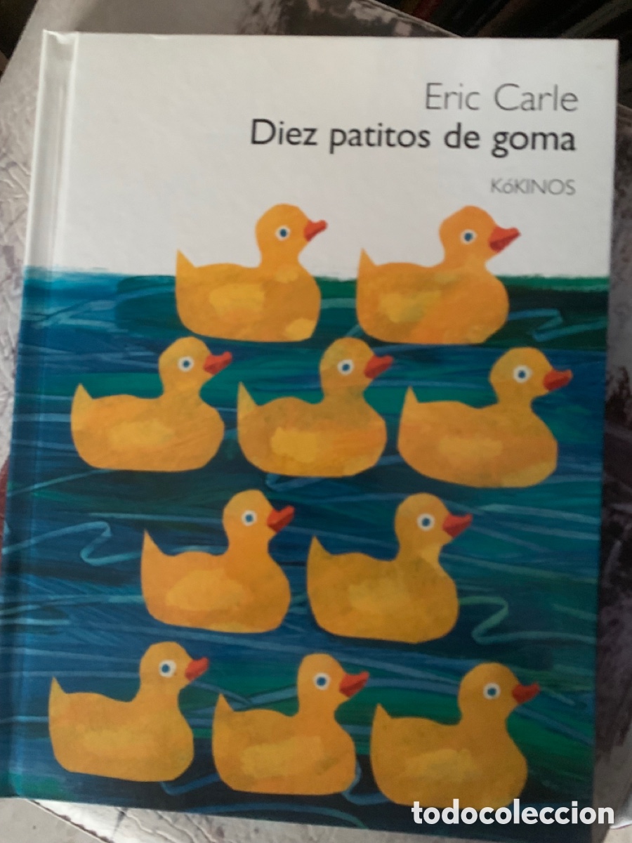 Libros: Diez patitos de goma eric carle 10 - Foto 1