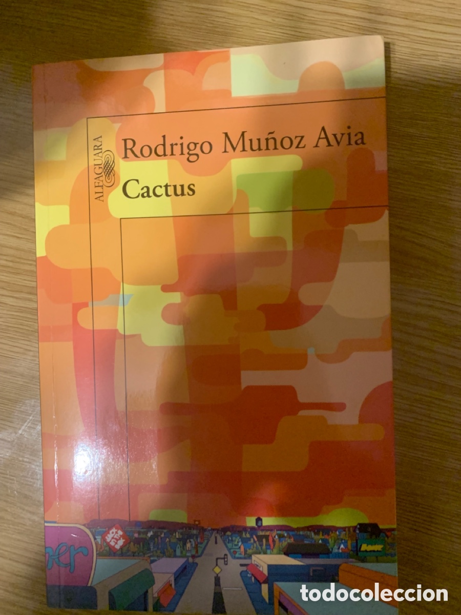 Libros: Cactus rosrigo mu&ntilde;oz avia - Foto 1