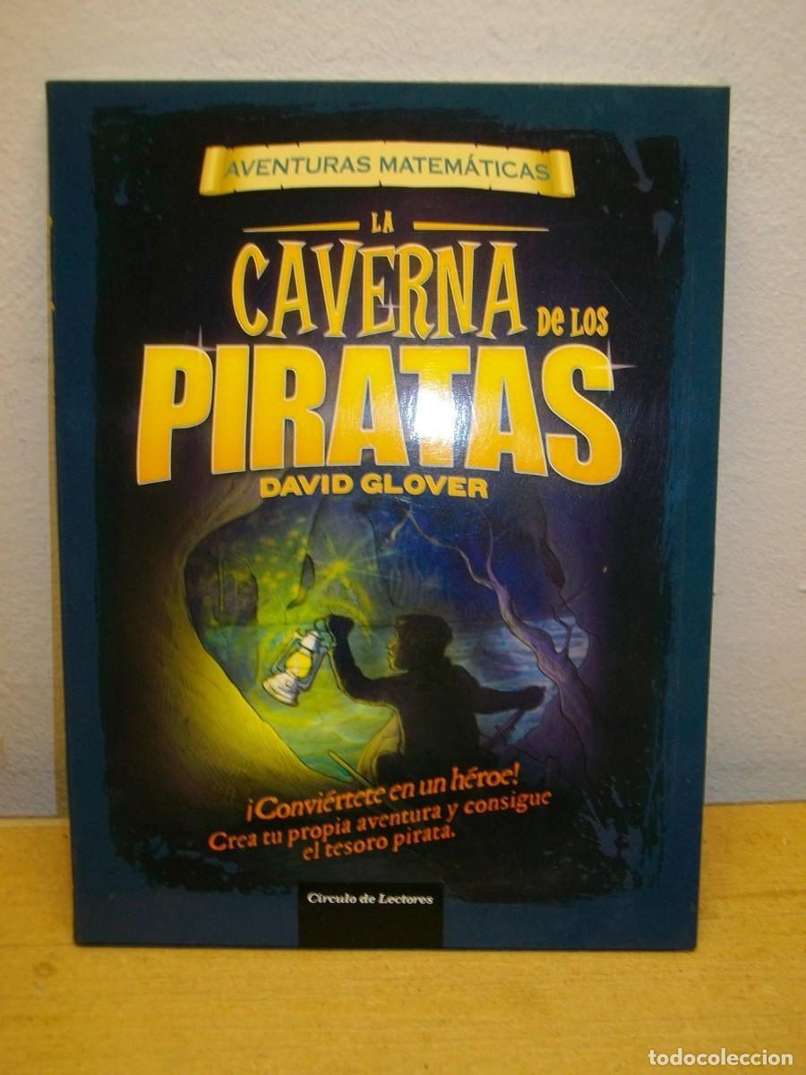 Libros: La Caverna De Los Piratas -Tapa dura 2012 de David Glover - Foto 1