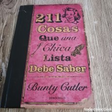 Libros: 211 COSAS QUE UNA CHICA LISTA DEBE SABER DE BUNTY CUTLER