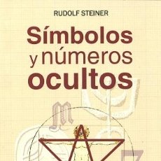 Libros: SÍMBOLOS Y NÚMEROS OCULTOS. - STEINER RUDOLF