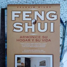 Libros: FENG SHUI. ARMONICE SU HOGAR Y SU VIDA. VALERIE MILES.