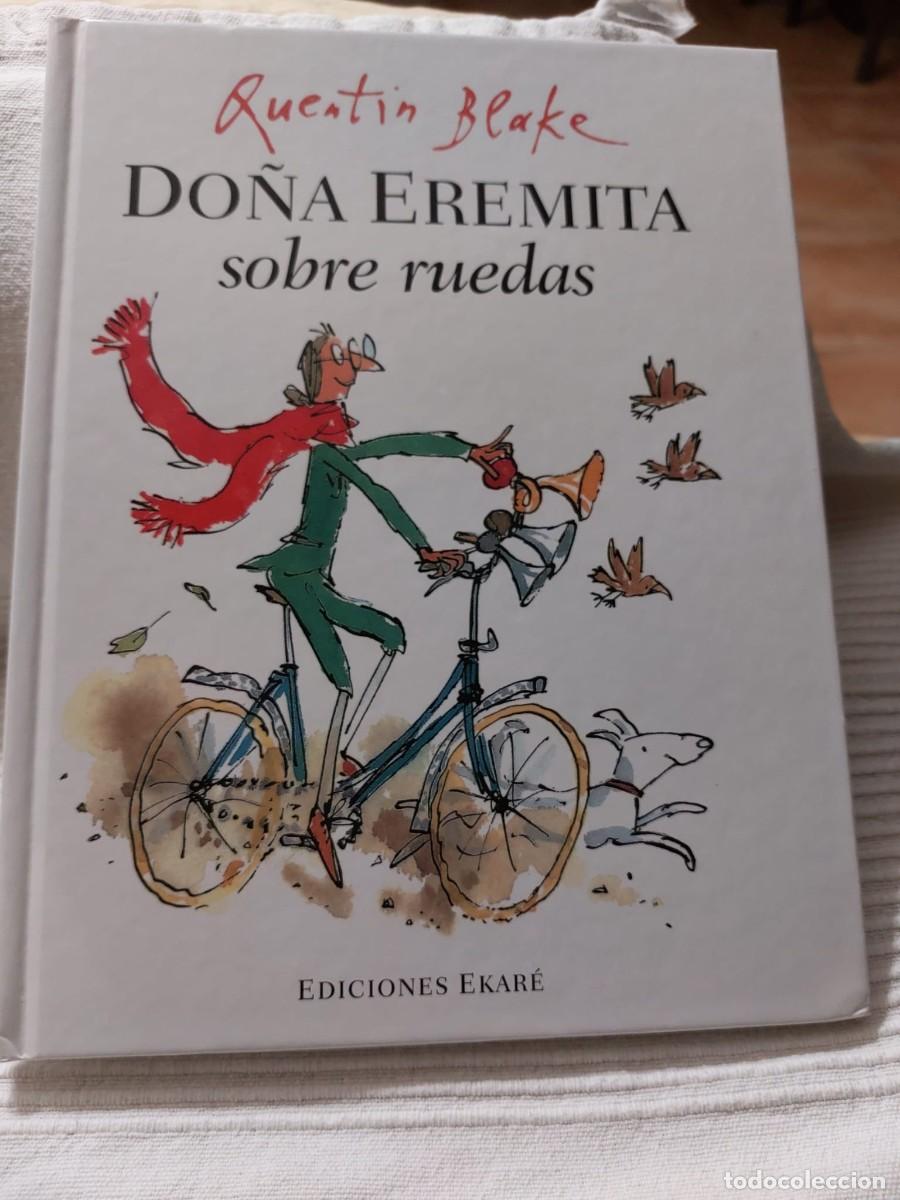 Libros: Do&ntilde;a Eremita sobre ruedas de Quentin Blake - Foto 1