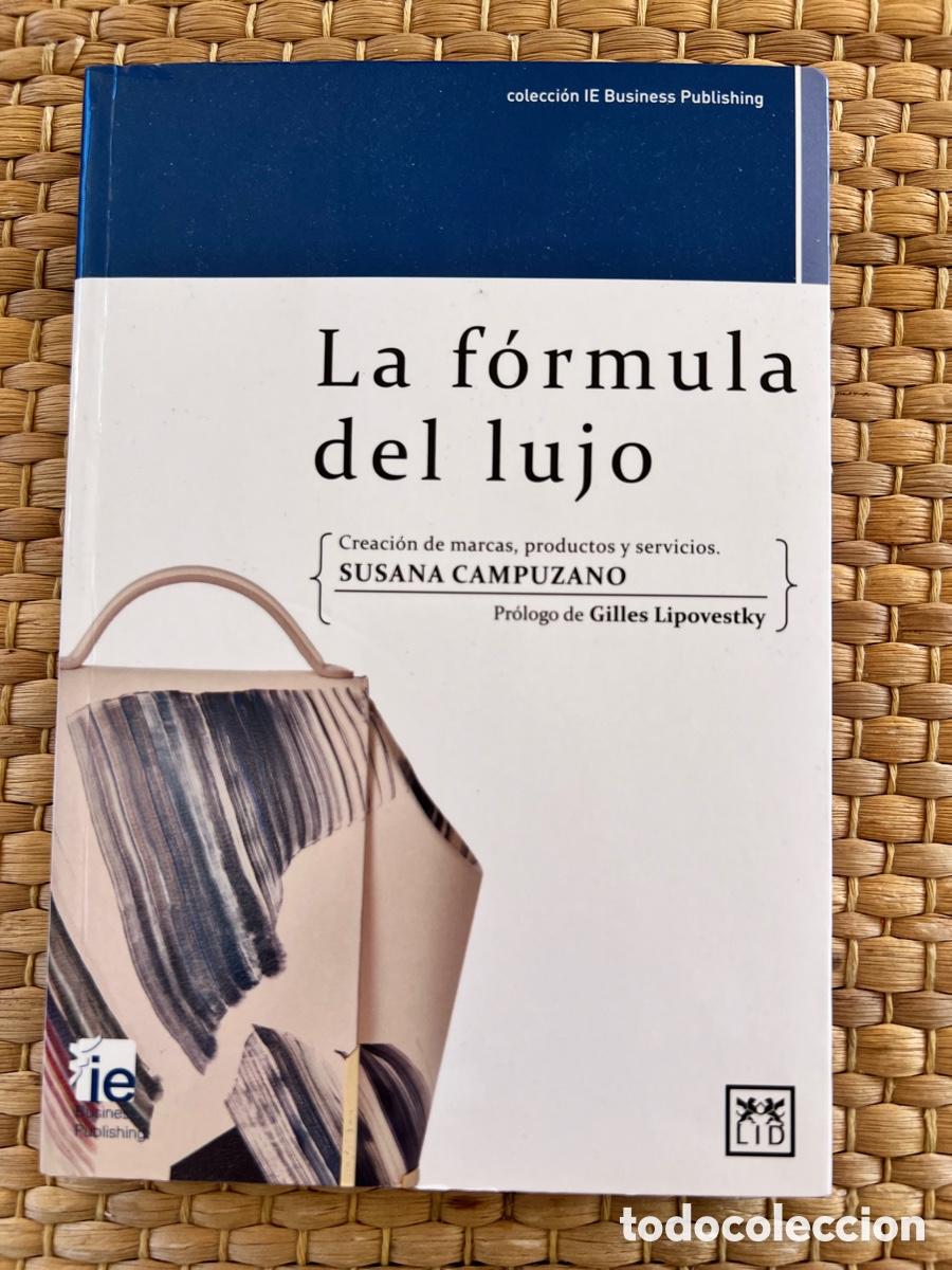 Libros: LA F&Oacute;RMULA DEL LUJO - Foto 1