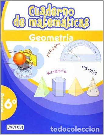 Libros: CUADERNO DE MATEMATICAS 6&ordm; PRIMARIA: GEOMETRIA - Foto 1