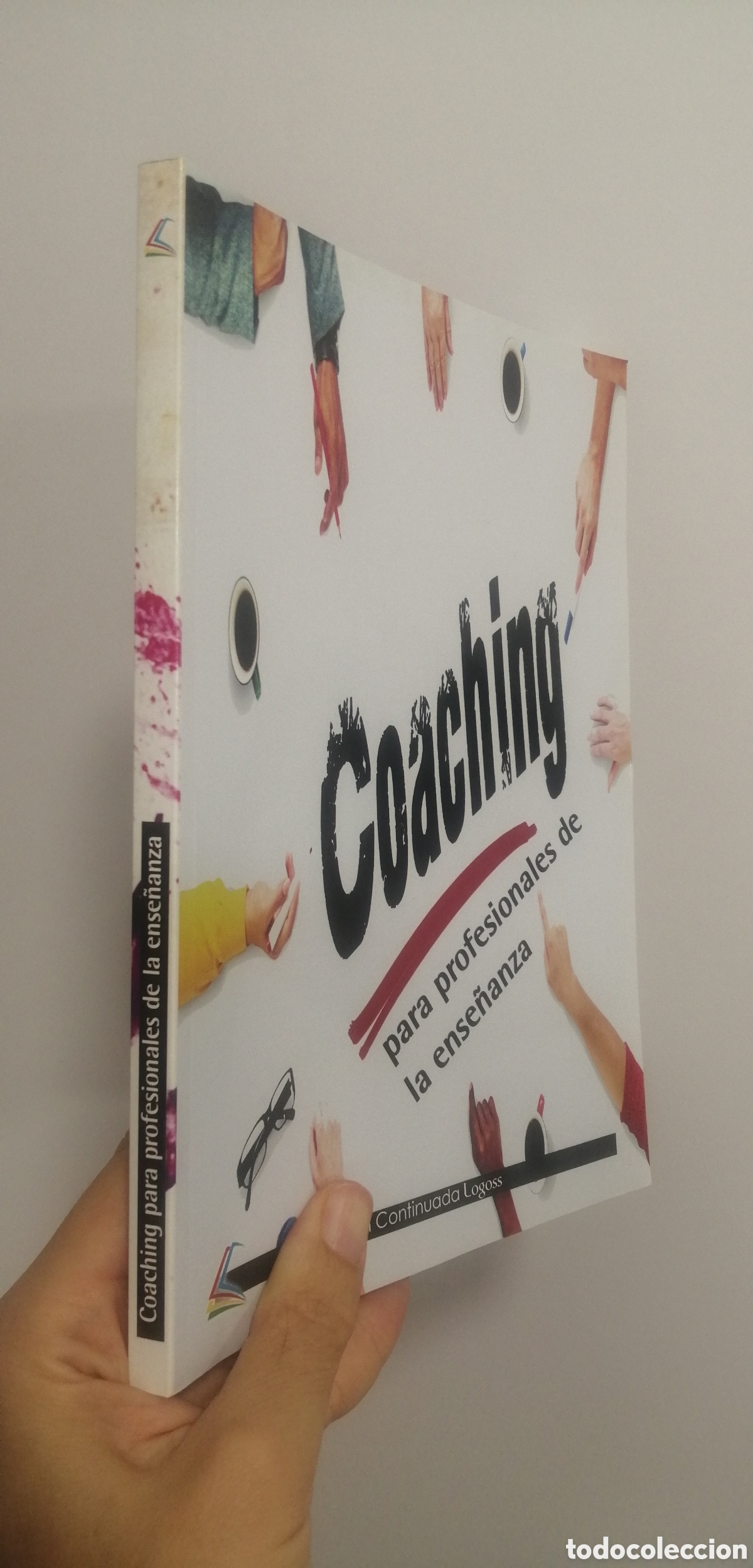 Libros: Coaching para profesionales de la ense&ntilde;anza Formaci&oacute;n continuada Logoss 2014 - Foto 2