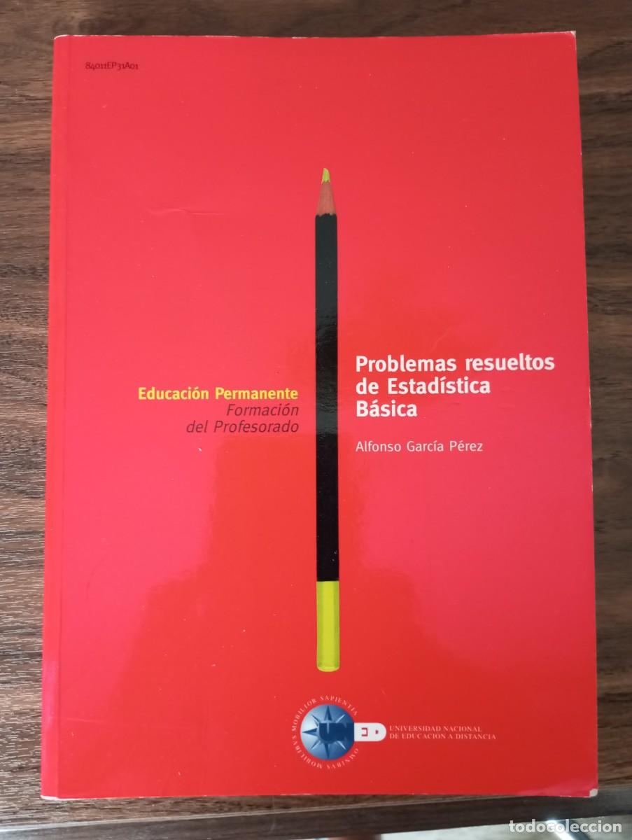 Libros: ESTAD&Iacute;STICA. UNED. Alfonso Garc&iacute;a P&eacute;rez - Foto 1