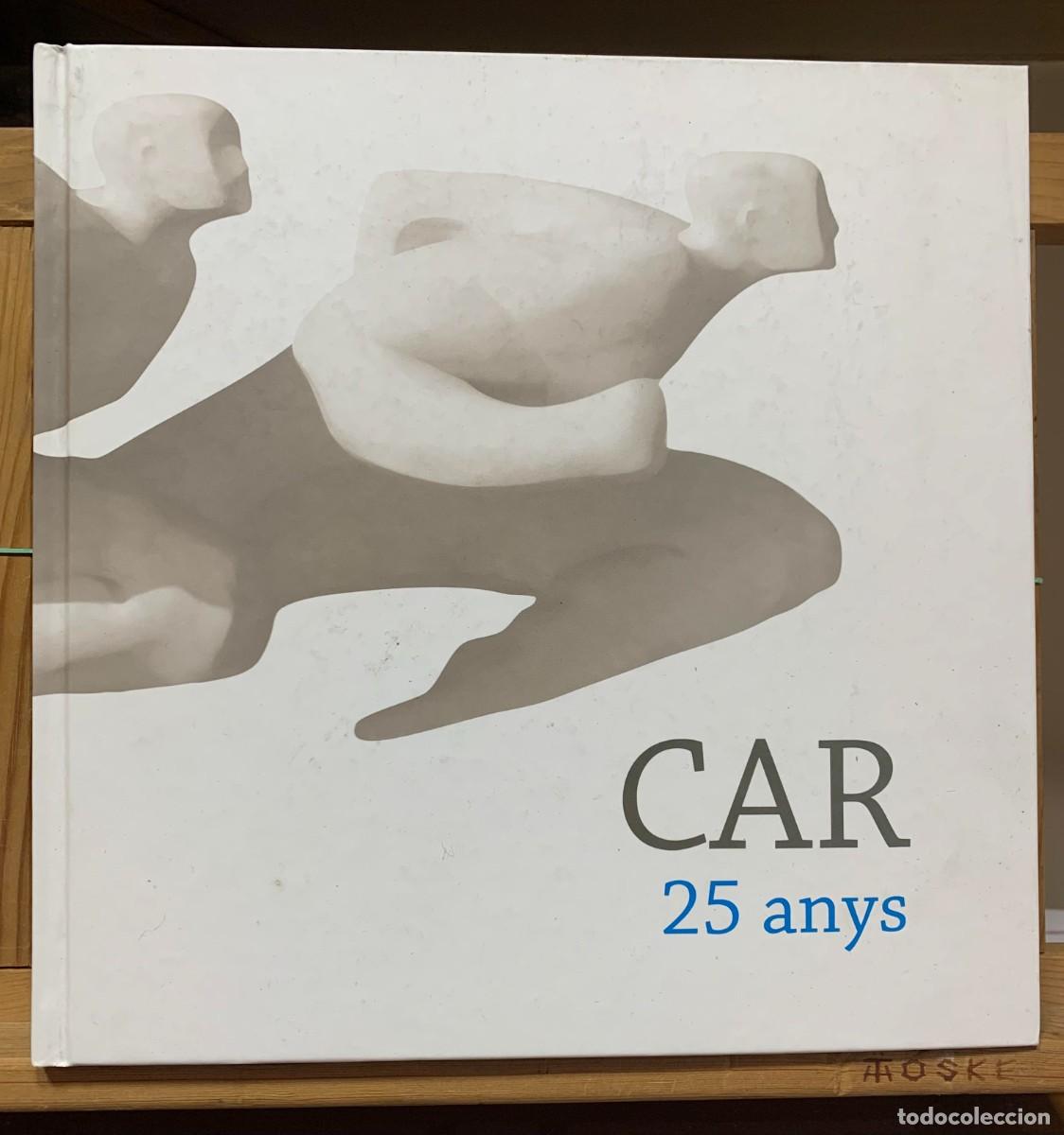 Libros: CAR (Centre dalt rendiment ) . 25 anys - Foto 1