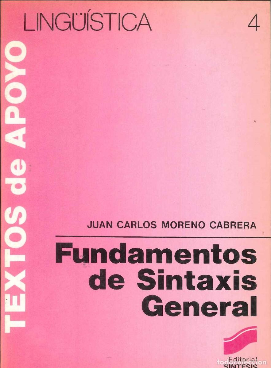 Libros: FUNDAMENTOS DE SINTAXIS GENERAL - TEXTOS DE APOYO - Foto 1