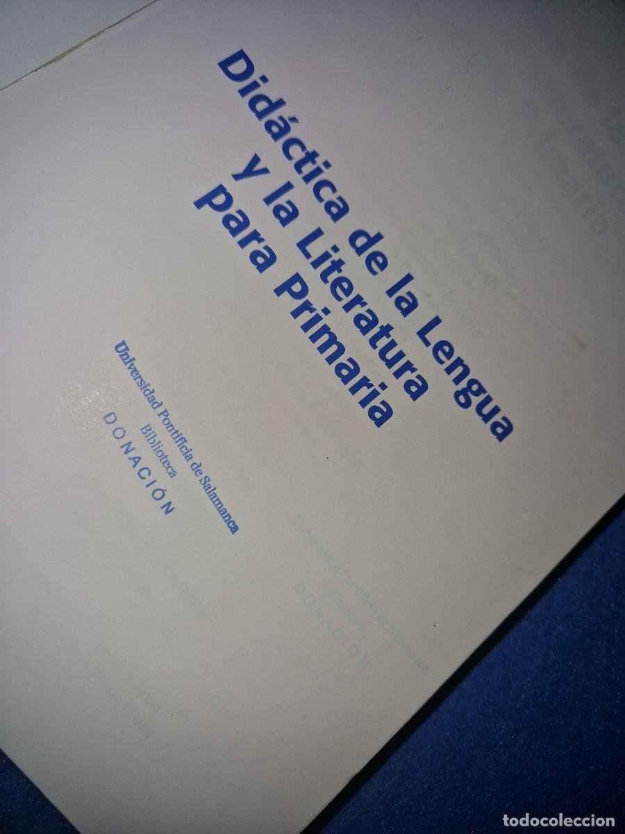 Libros: DIDACTICA DE LA LENGUA Y LA LITERATURA - Foto 2