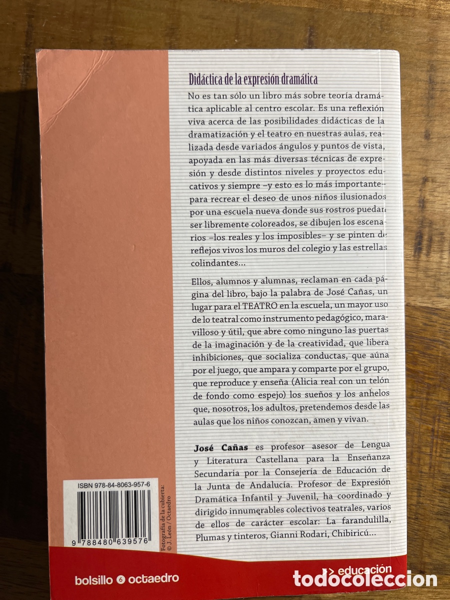 Libros: Did&aacute;ctica de la expresi&oacute;n dram&aacute;tica Jos&eacute; Ca&ntilde;as Editorial Octaedro - Foto 2