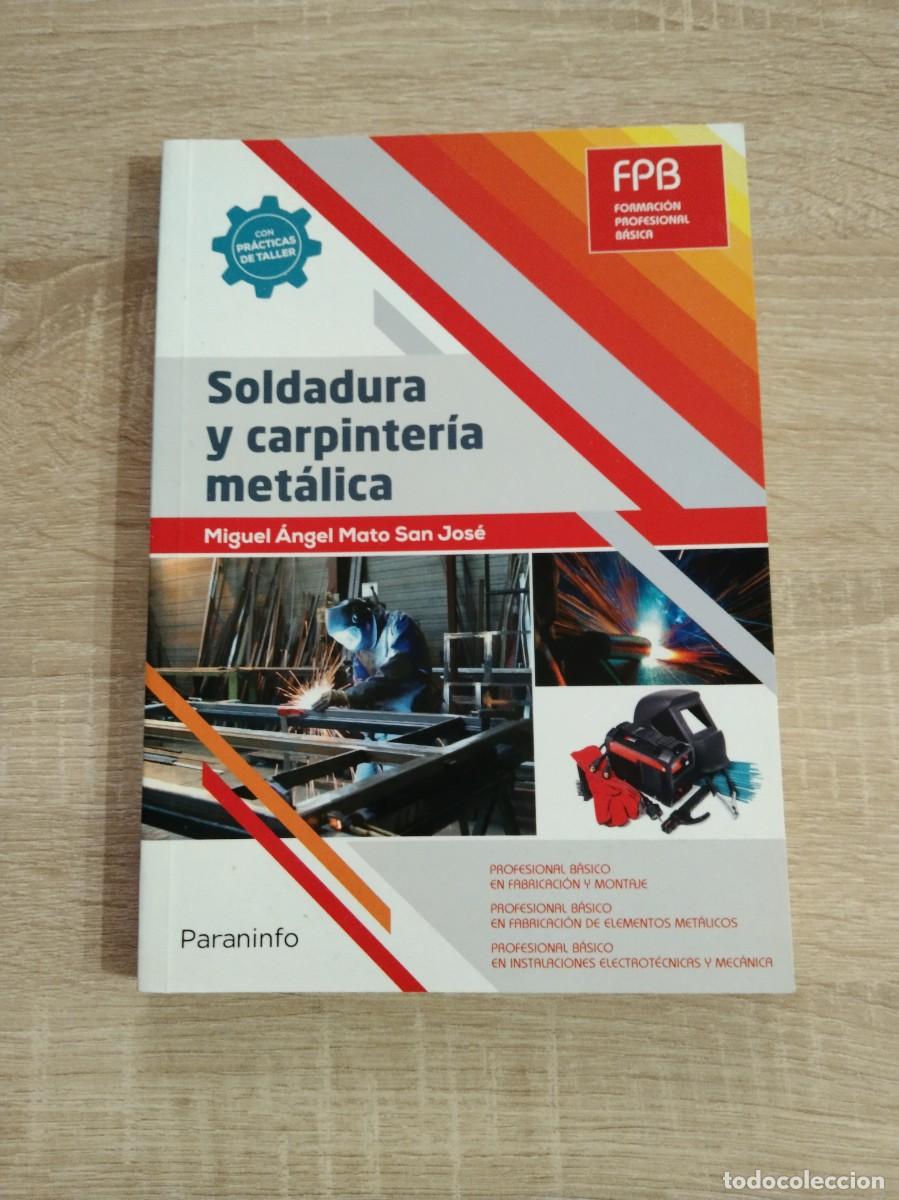 Libros: SOLDADURA Y CARPINTERIA METALICA - Foto 1