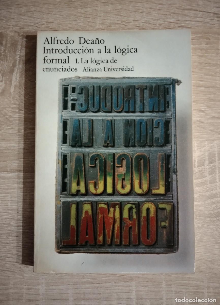 Libros: INTRODUCCION A LA LOGICA FORMAL - 2 TOMOS - Foto 1