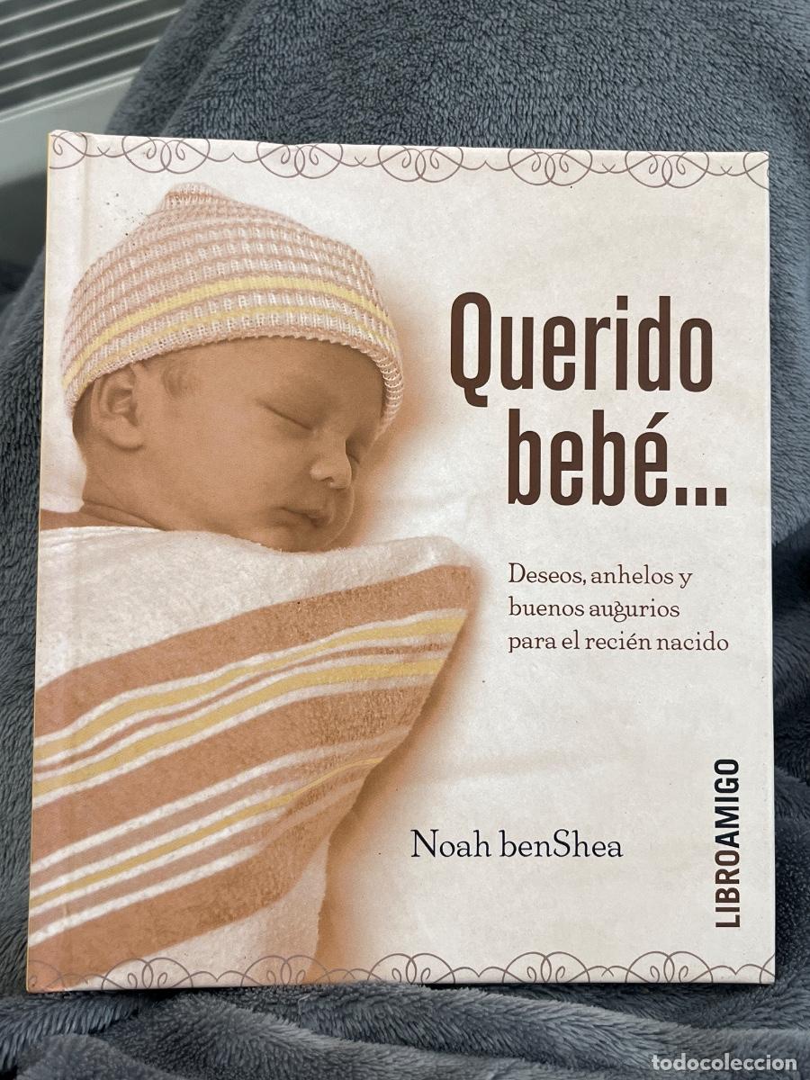 Libros: Libro Querido beb&eacute;&hellip; | Noah benShea | 2007 - Foto 1
