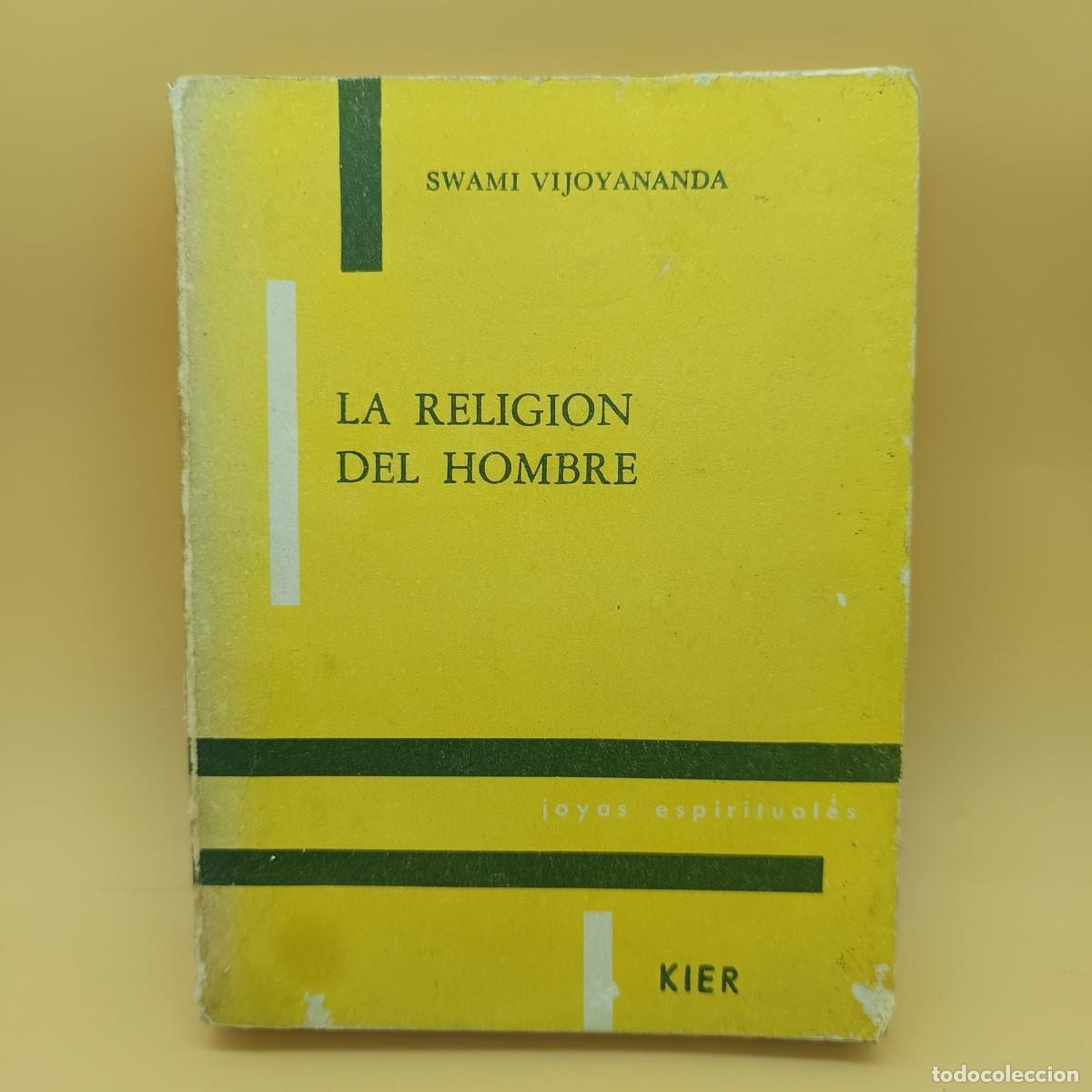 Libros: LA RELIGION DEL HOMBRE, EDICIONES KIER - Foto 1