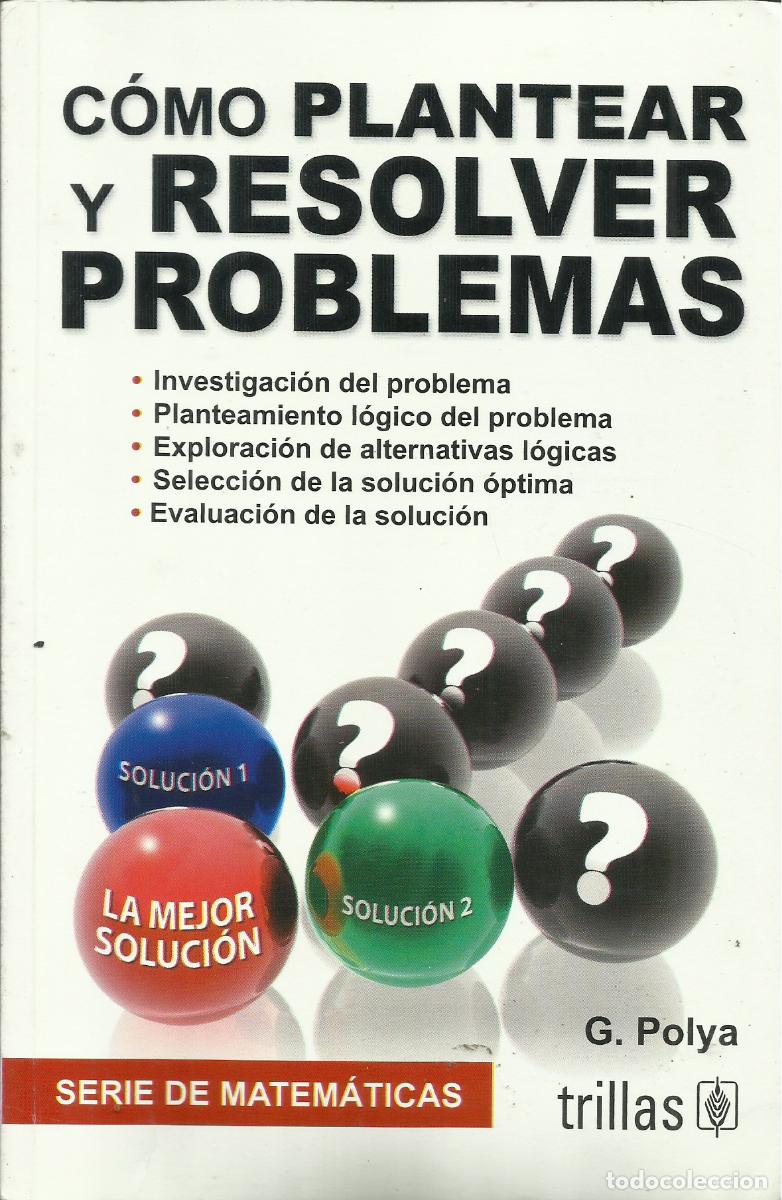 Libros: C&oacute;mo plantear y resolver problemas / G. Polya. - Foto 1