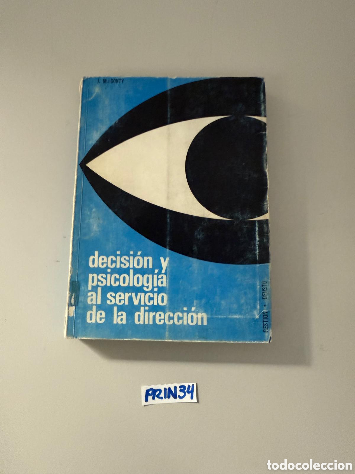 Libros: Decisi&oacute;n y psicolog&iacute;a al servicio de la educaci&oacute;n - Foto 1