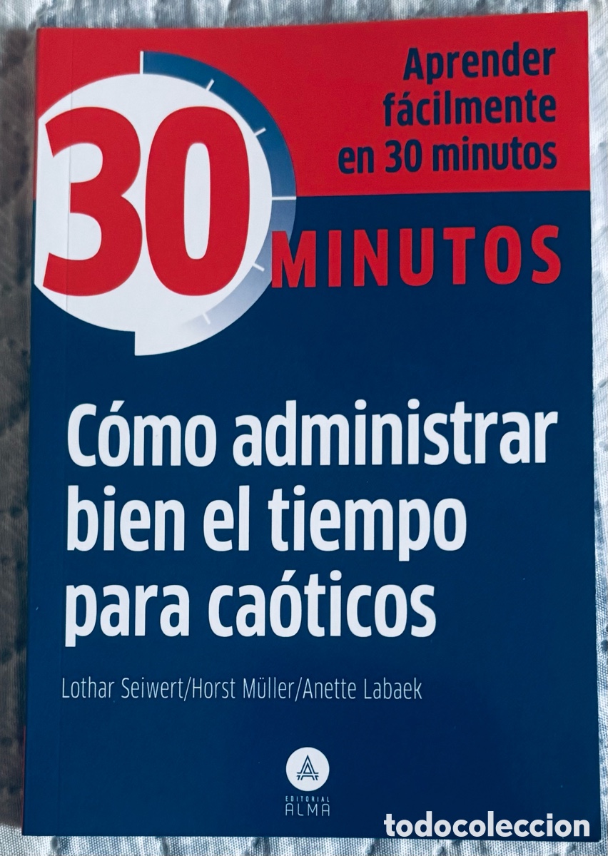 Libros: C&oacute;mo administrar bien el tiempo para ca&oacute;ticos - Foto 1