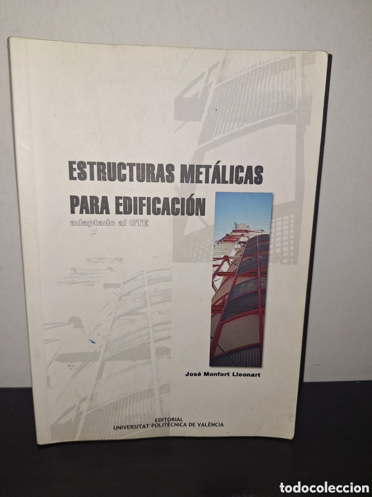 Libros: Estructuras met&aacute;licas edificaci&oacute;n adaptado al cte - Foto 1
