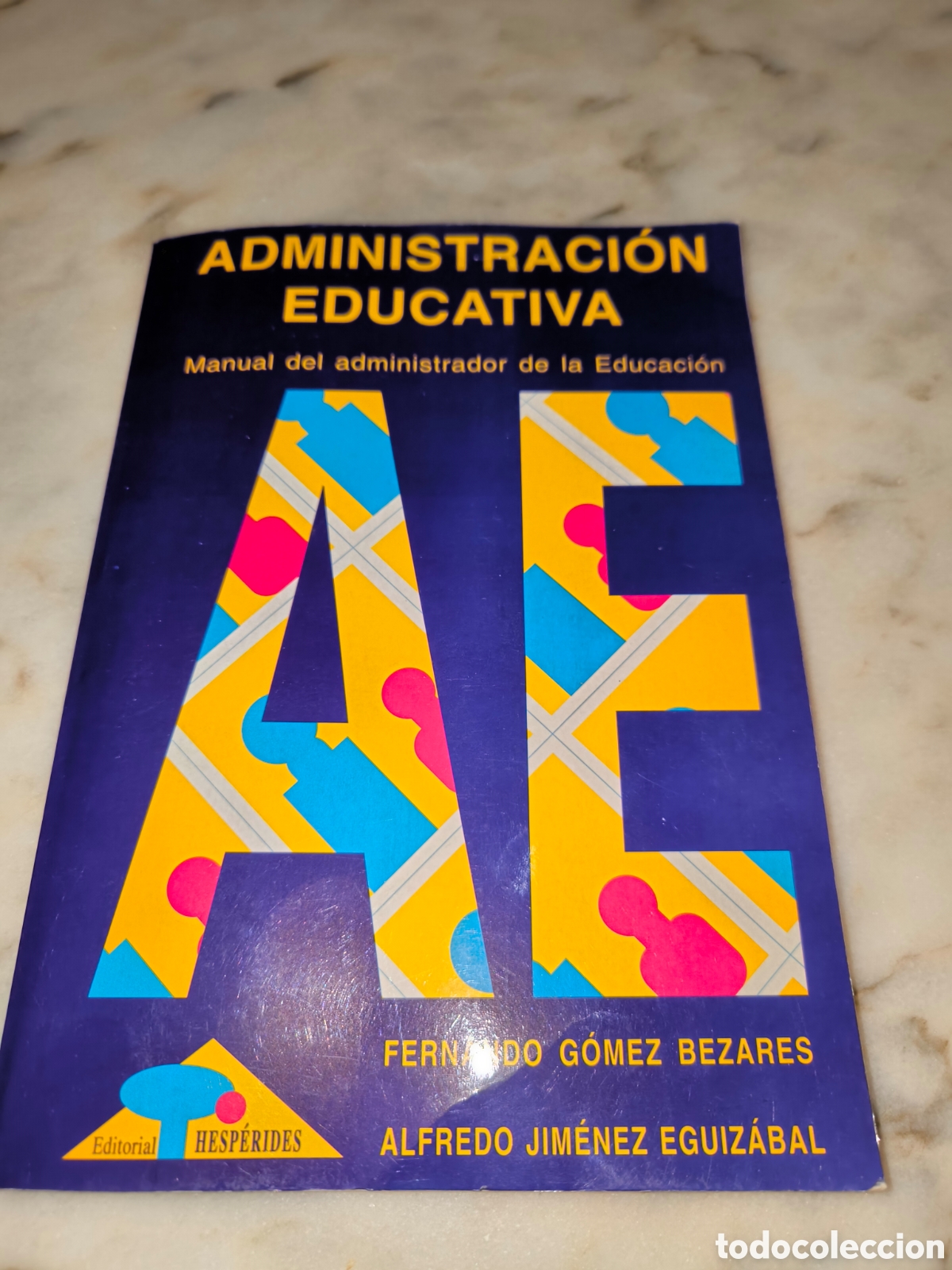 Libros: Administraci&oacute;n Educativa - Foto 1