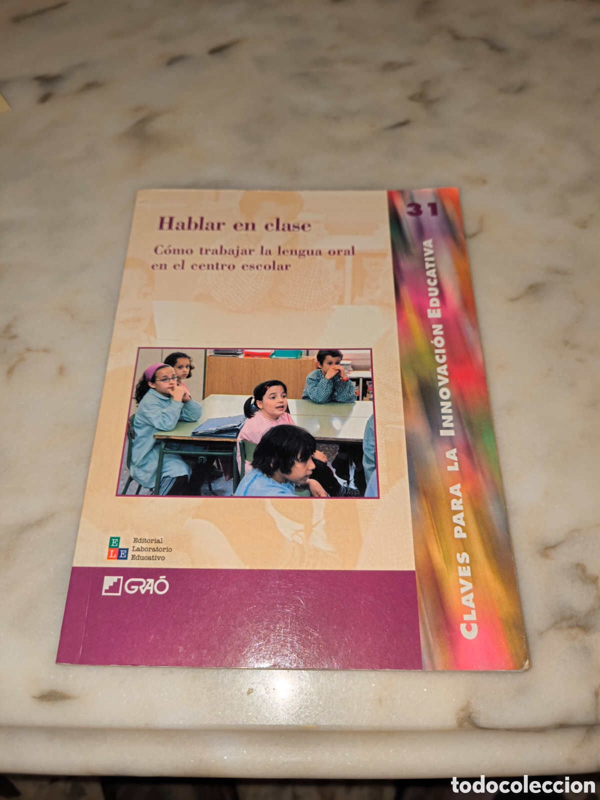 Libros: Hablar en clase. Como trabajar la lengua - Foto 1