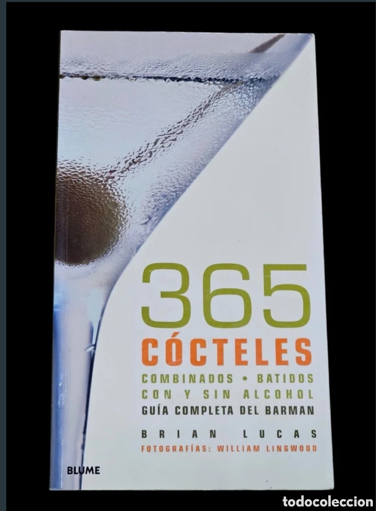 Libros: Libro 365 Cocteles. Guia completa del Barman - Foto 1
