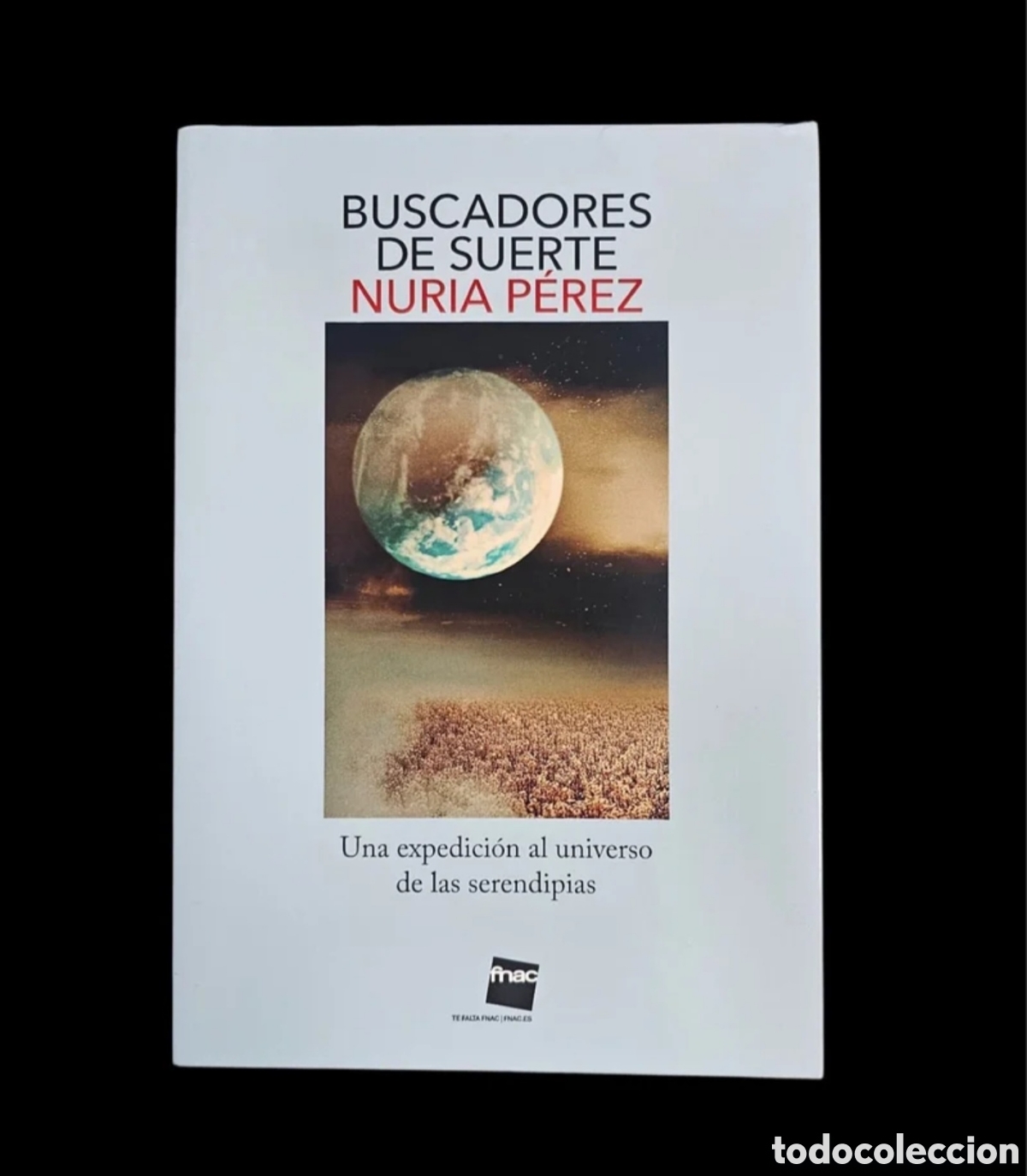Libros: Libro Buscadores de Suerte. Nuria Perez - Foto 1