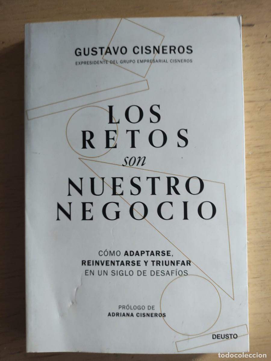 Libros: Los retos son nuestro negocio &ndash; Gustavo Cisneros