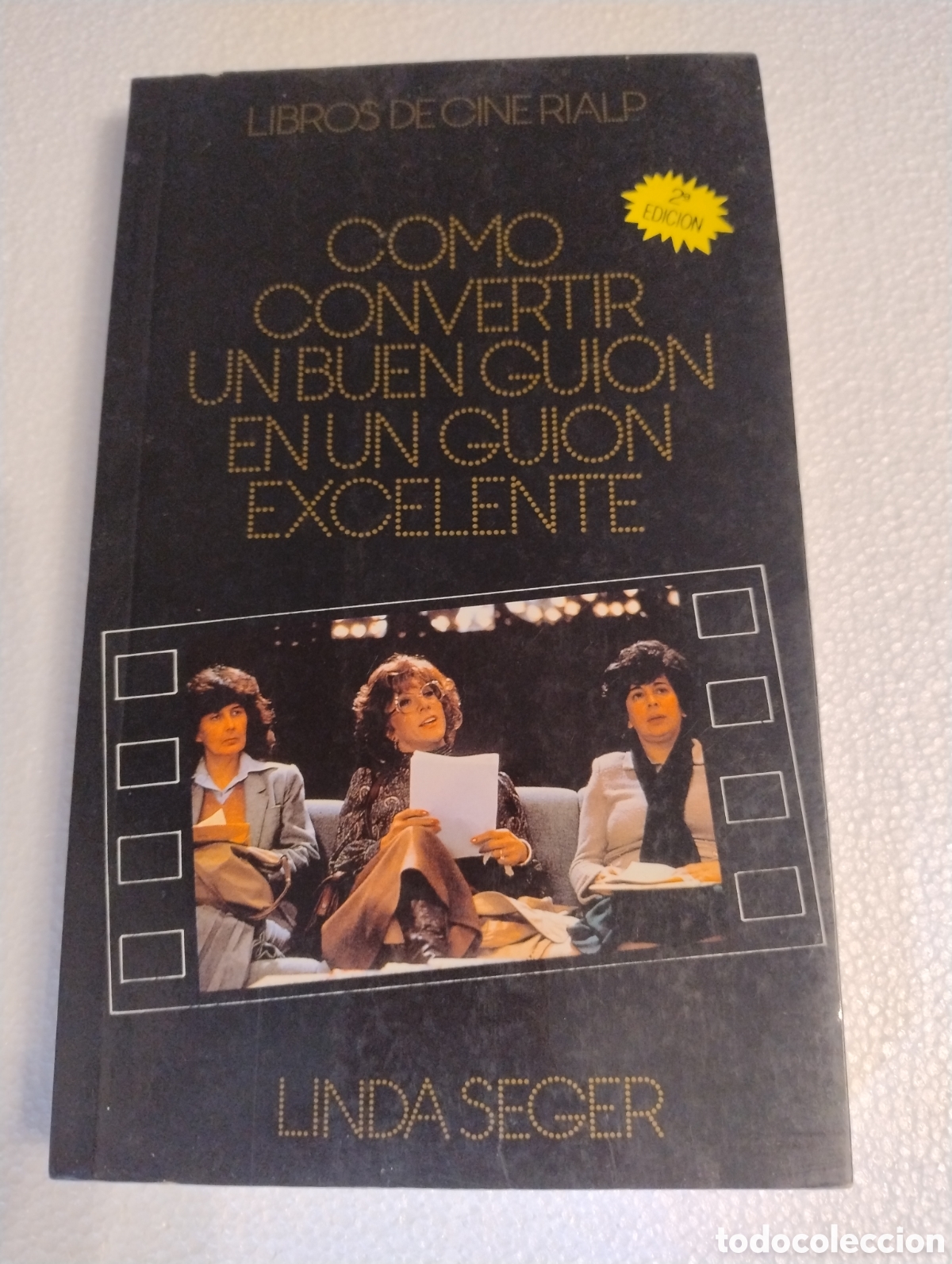 Libros: C&oacute;mo Convertir un Buen Guion en un Guion Excelente &ndash; Linda Seger