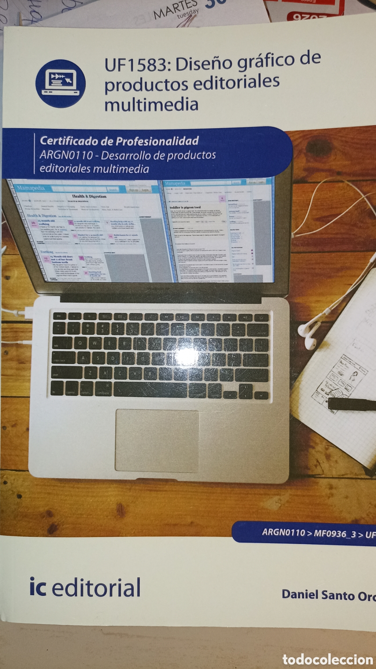 Libros: NUEVO!Dise&ntilde;o gr&aacute;fico de productos editoriales multimedia (UF1583)&rdquo; de Daniel Santo Orcero