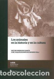 Libros: Los animales en la historia y en la cultura - Varios autores