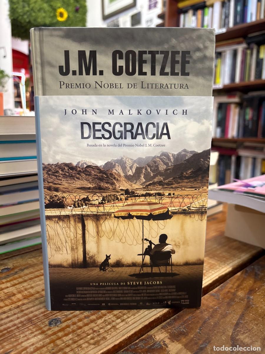 Libros: Desgracia Coetzee, J.M. Idioma: Espa&ntilde;ol Editorial: Random House, 2009 ISBN 10 / ISBN 13: 84397223